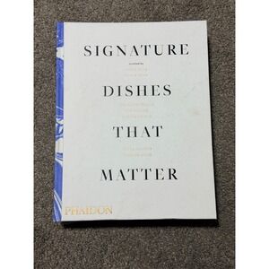 Signature Dishes That Matter Phaidon Hardcover Cookbook‎ Gastronomy History
